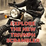 Explore the New Triumph Scrambler