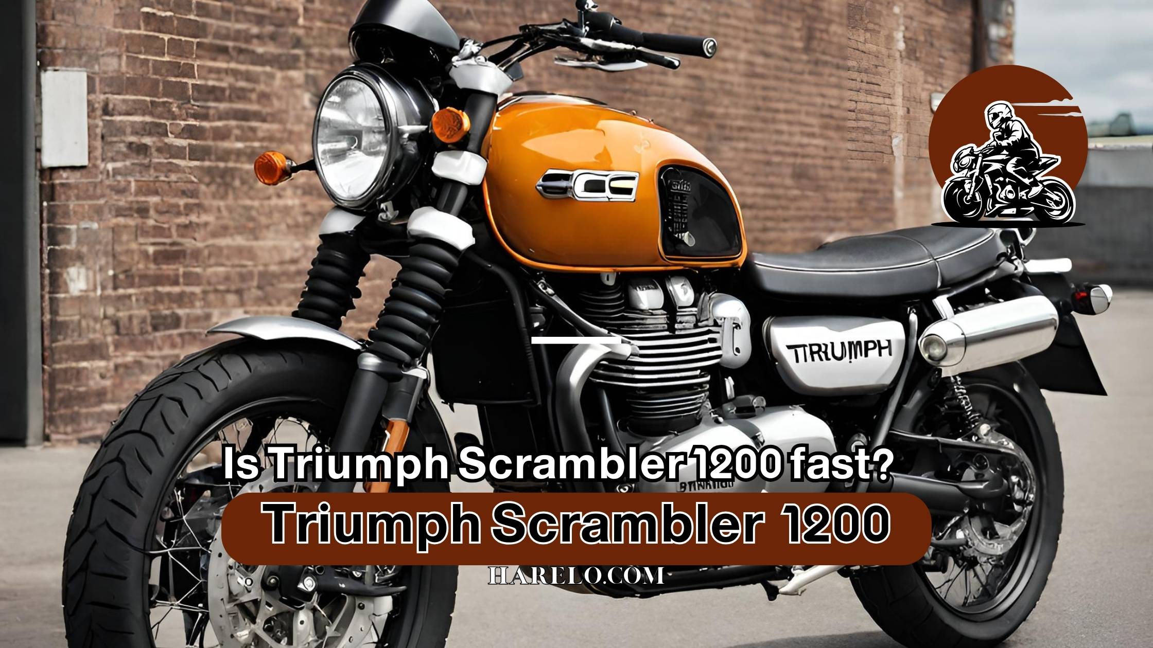 Is Triumph Scrambler 1200 fast