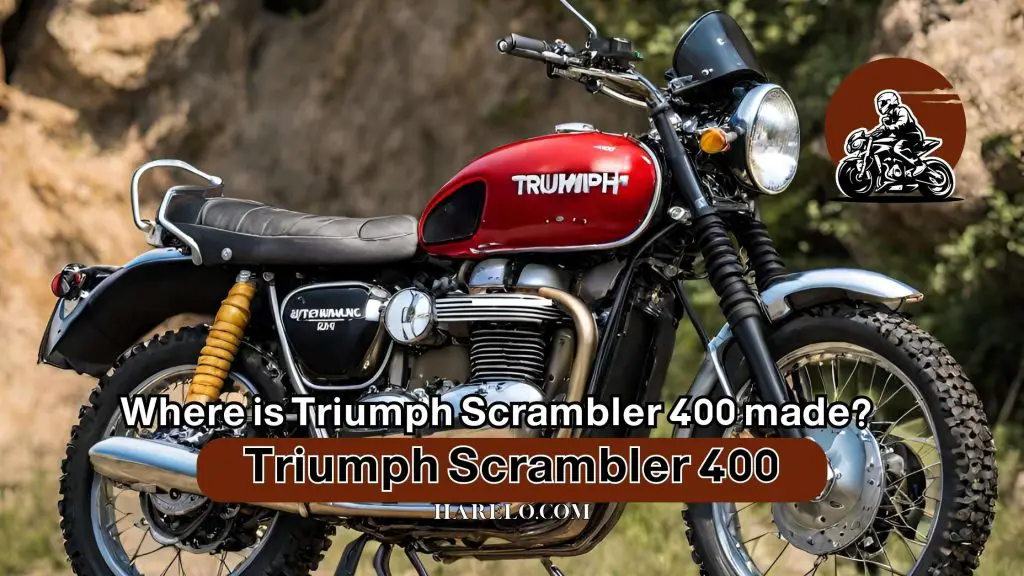 Where is Triumph Scrambler 400 made